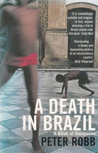 A Death in Brazil (Shelfworn) by Peter Robb