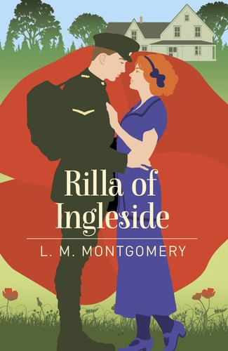 Rilla of Ingleside by L. M. Montgomery