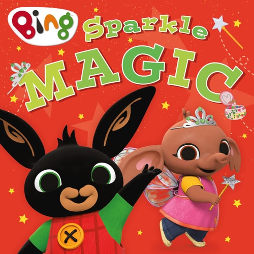 Bing: Sparkle Magic by -