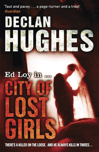 City of Lost Girls (Shelfworn) by Declan Hughes