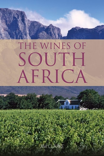 The Wines of South Africa (shelf worn) by Jim Clarke
