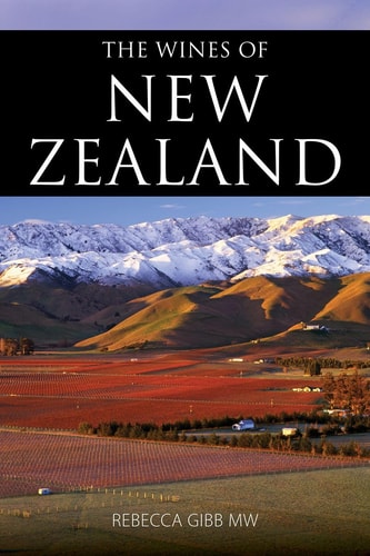 Wines of New Zealand (shelf worn) by Rebecca Gibb