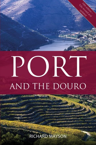 Port and the Douro (shelf worn) by Richard Mayson