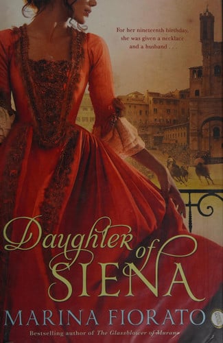 Daughter of Siena (Shelfworn) by Marina Fiorato