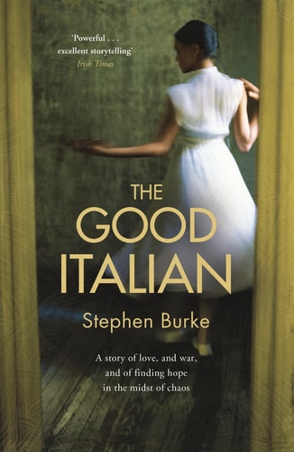 The Good Italian by Stephen Burke