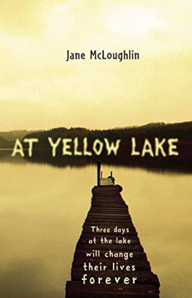 At Yellow Lake by Jane McLoughlin