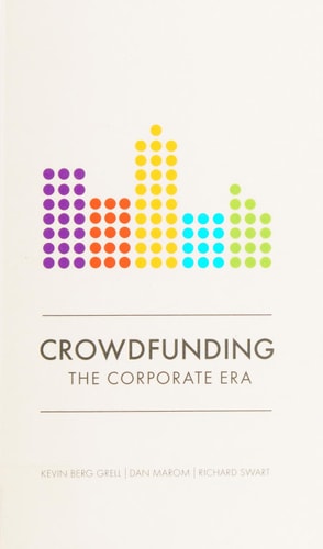 Crowdfunding The Corporate Era by Tom Bell | Alastair Sawday
