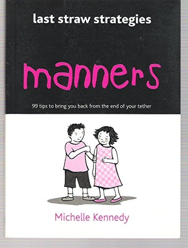Manners by Michelle Kennedy