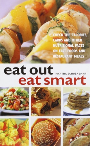 Eat Out Eat Smart (shelfworn) by Martha Schueneman