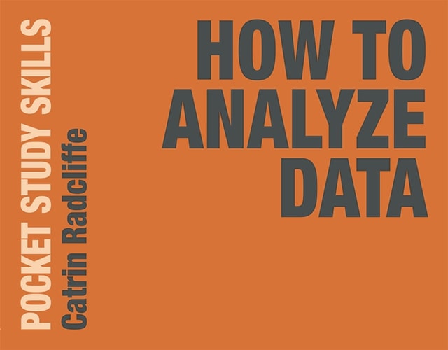 How to Analyze Data by Catrin Radcliffe