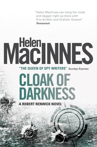 Cloak of Darkness (Robert Renwick) by Helen Macinnes