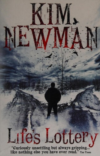 Life's Lottery by Kim Newman