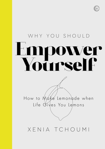 (TXS) Why You Should Empower Yourself by  Xenia Tchoumi