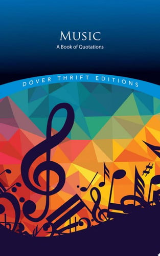 Music A Book of Quotations by Herb Galewitz