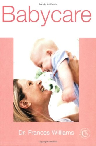 Babycare (shelfworn) by Frances Williams