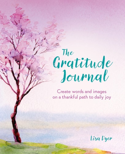 Gratitude Journal by Lisa Dyer