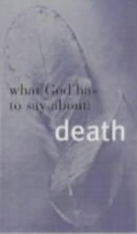 What God Has to Say about: death (shelfworn) by Mark Water