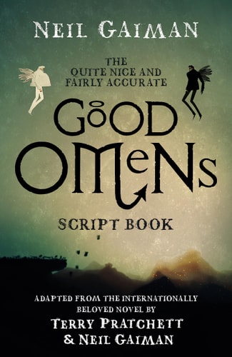 Good Omens Drehbuch von Gaiman, Neil (TXS)