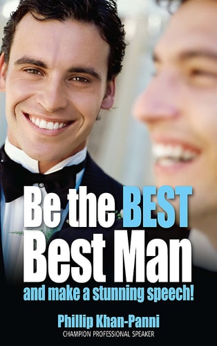 Be the Best Best Man and Make a Stunning Speech! (shelf worn) by Phillip Khan-Panni