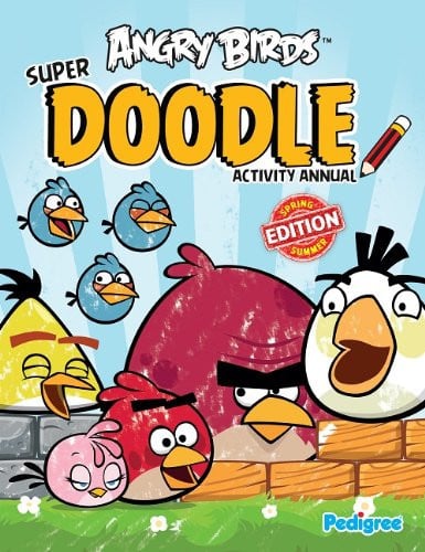 Angry Birds Super Doodle Activity Annual 2013 by Pedigree Books Ltd