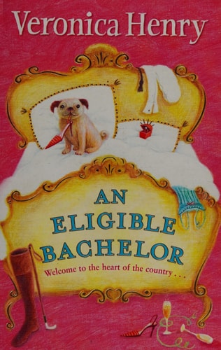 An Eligible Bachelor by Veronica Henry