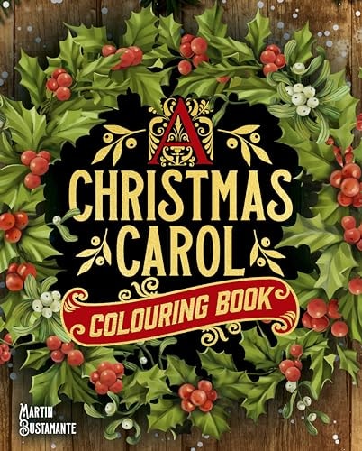 A Christmas Carol Colouring Book by Martin Bustamante