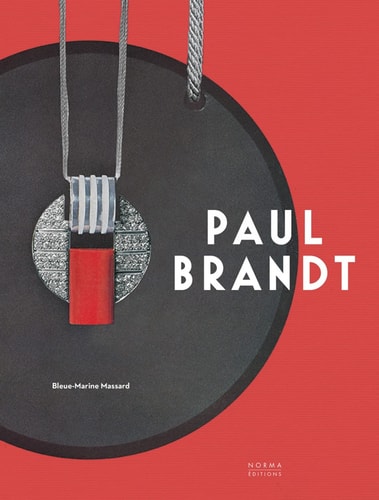 Paul Brandt artiste joaillier et d\u00e9corateur moderne by Bleue-Marine Massard
