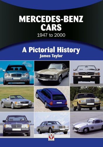 Mercedes-Benz Cars 1947 To 2000 (shelf worn) by James Taylor