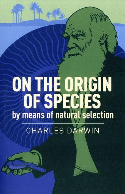 (TXS) On The Origin Of Species by means of natural selection by Charles Darwin