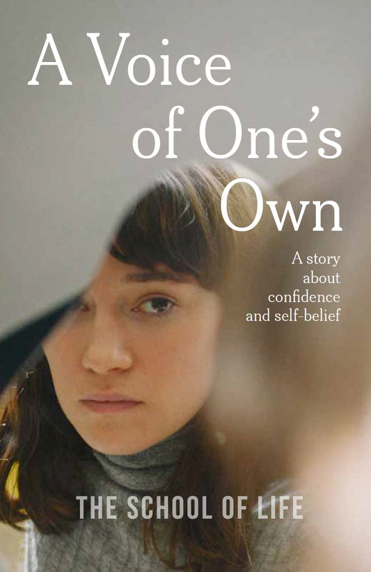 A Voice of One's Own: A story about confidence and self-belief by Life of School The