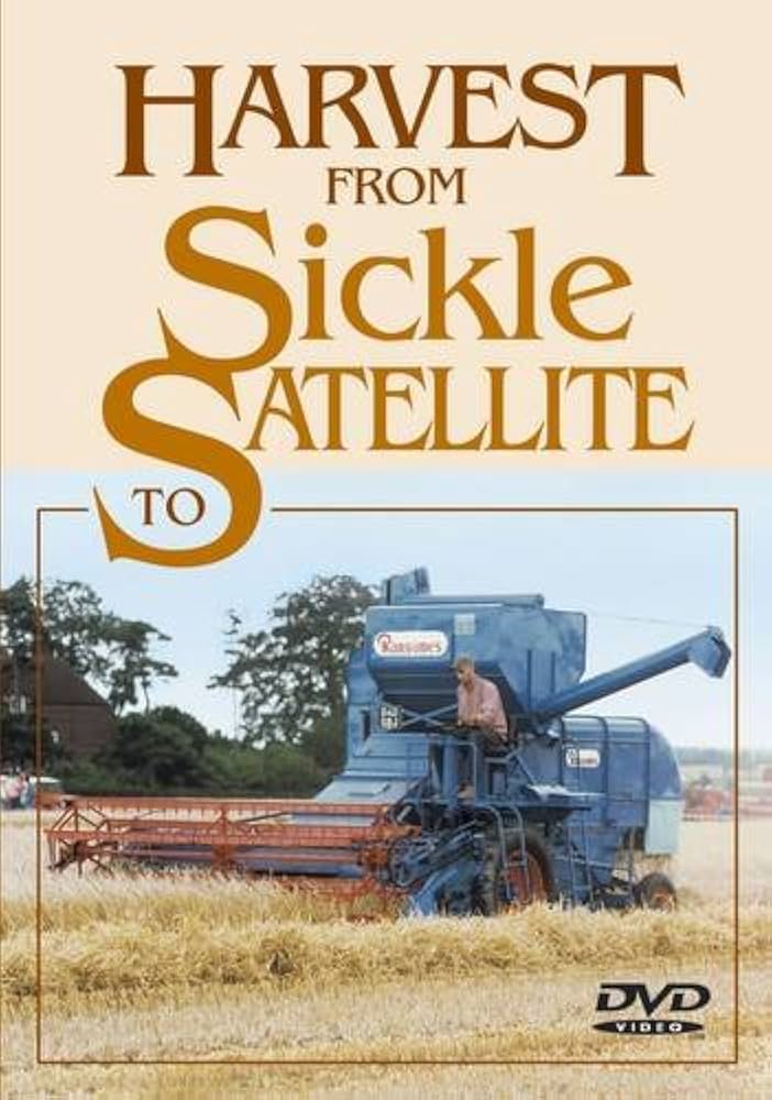 Harvest From Sickle To Satellite by -