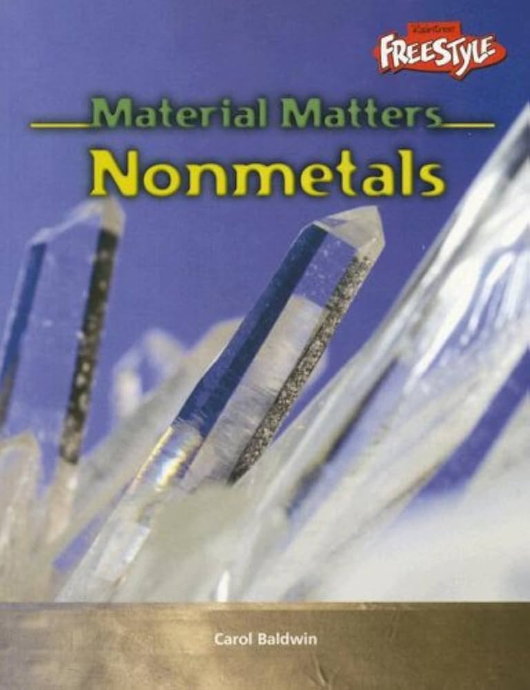 Material Matters: Non-Metals by Carol Baldwin