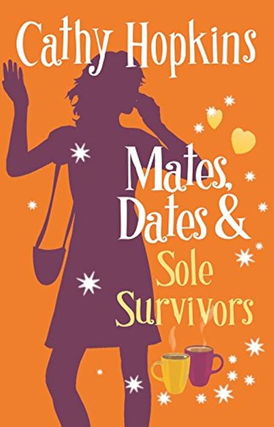 Mates, Dates and Sole Survivors by Cathy Hopkins