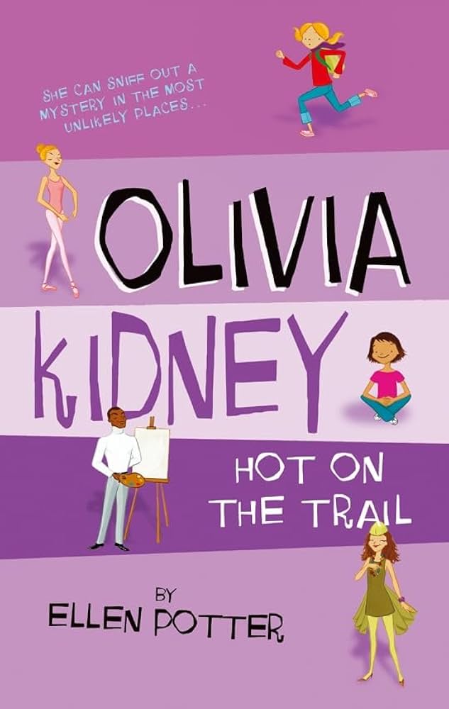 Olivia Kidney Hot on the Trail by Potter, Ellen