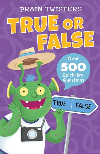 Brain Twisters: True or False by Ivy Finnegan