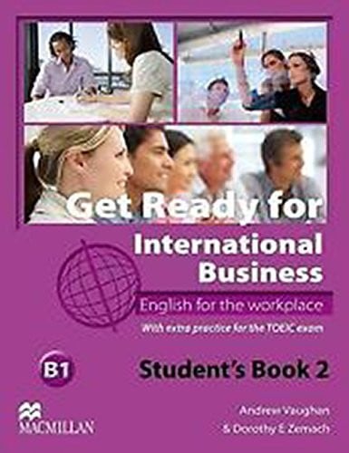 Get ready for international business: English for the workplace. Teacher's book 2 with digibook by Vaughan, Andrew