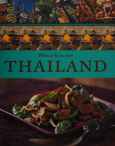 World Kitchen Thailand by Lulu Grimes