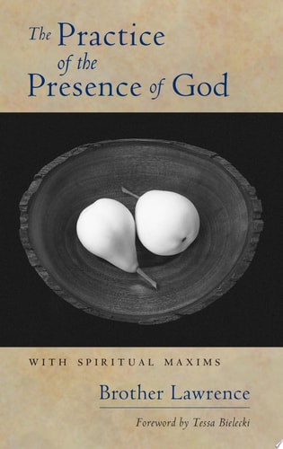 (TXS) The Practice of the Presence of God: with Spiritual Maxims by Brother Lawrence