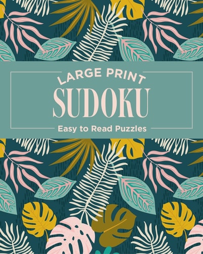 Large Print Sudoku by Eric Saunders