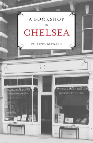 A Bookshop in Chelsea by Philippa Bernard
