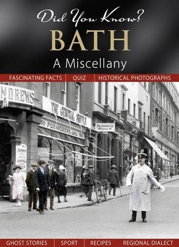 Did You Know? Bath: A Miscellany by Francis Frith