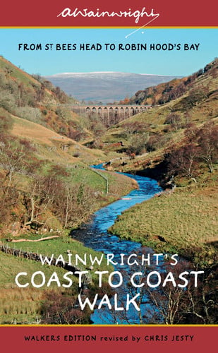 Wainwright's Coast to Coast Walk From St Bees Head to Robin Hood's Bay by Alfred Wainwright