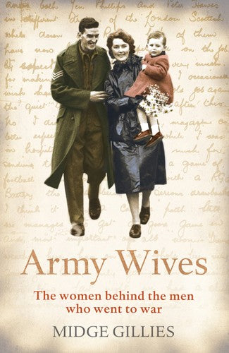 Army Wives (shelf worn) by Midge Gillies