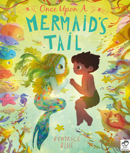 Once Upon a Mermaid's Tail by Beatrice Blue