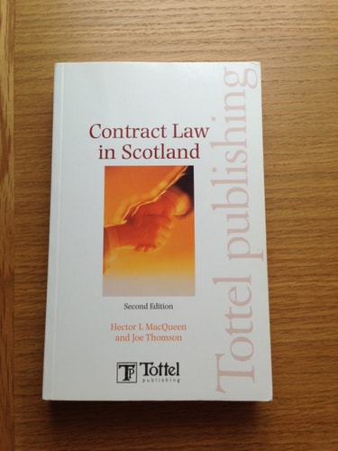 Contract Law in Scotland: Second Edition (Shelfworn) by Hector L MacQueen