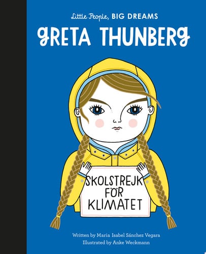 Greta Thunberg by Maria Isabel Sanchez Vegara