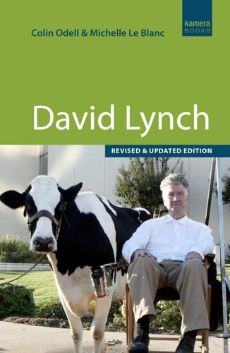 David Lynch by Colin Odell | Michelle Le Blanc