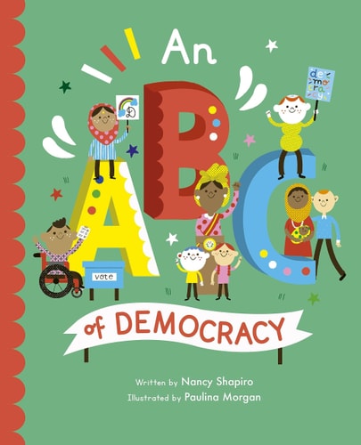 An ABC of Democracy by Nancy Shapiro