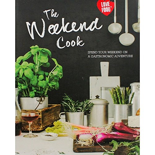 The Weekend Cook (Shelfworn) by Parragon Books