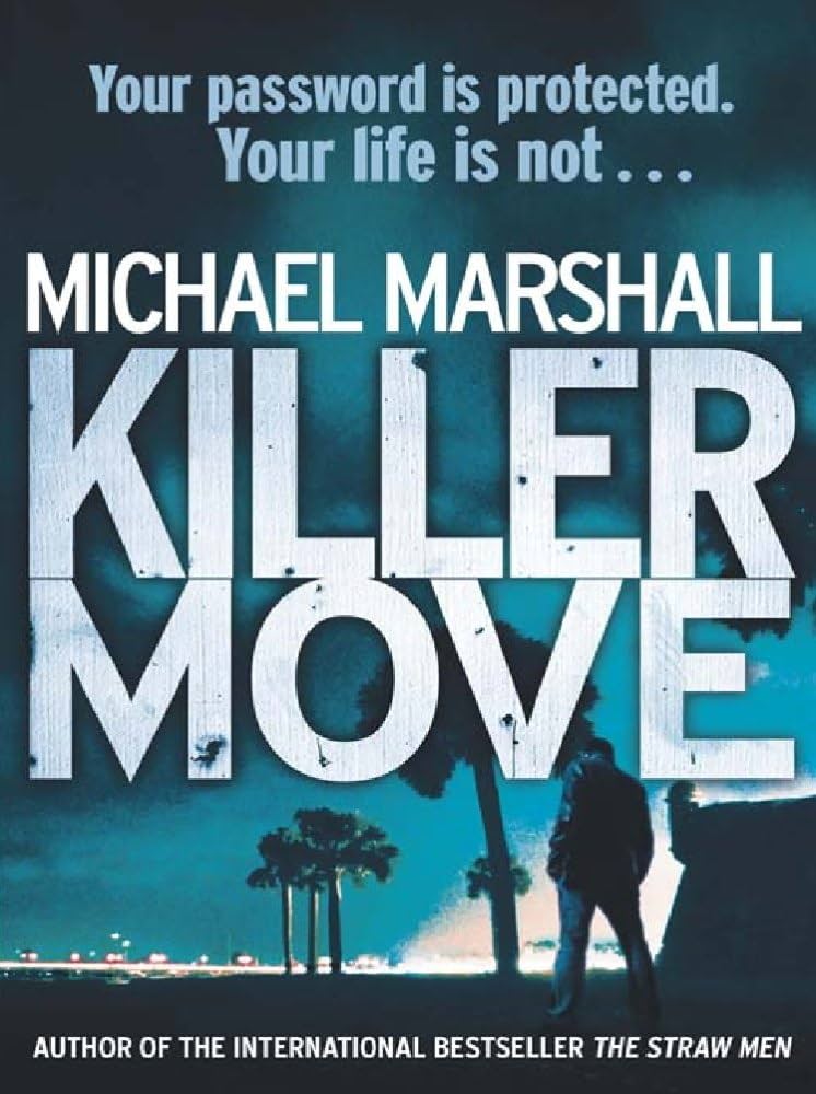 Killer Move (slight shelf wear) by Smith, Michael Marshall